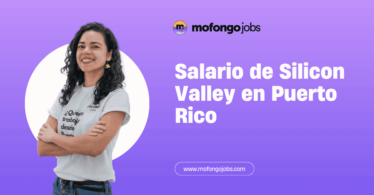 Salario de Silicon Valley en Puerto Rico
